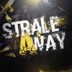 strale_away